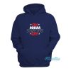 Oh Mama Don't You Cry Hoodie