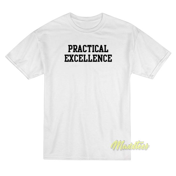 Practical Excellent T-Shirt