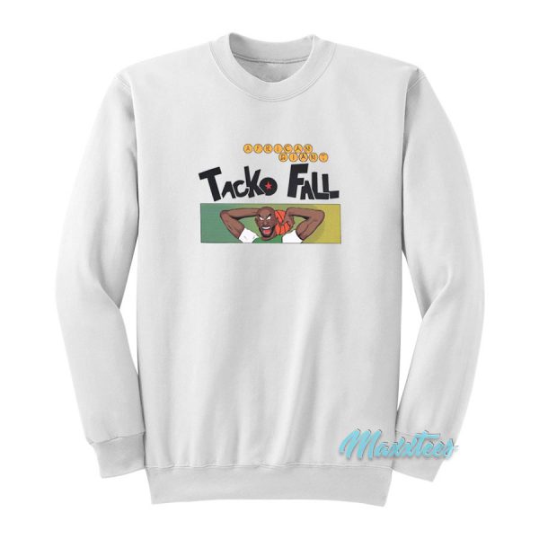 Tackoku American Giant Tacko Fall Sweatshirt
