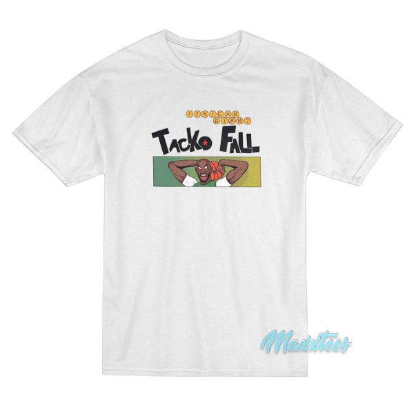 Tackoku American Giant Tacko Fall T-Shirt