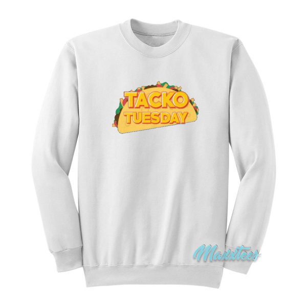 Tacko Tuesday Sweatshirt