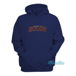 Welcome To Sexland Cleveland Cavaliers Hoodie