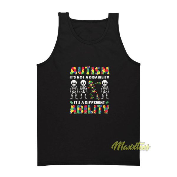 Autism Its Not Disability Tank Top