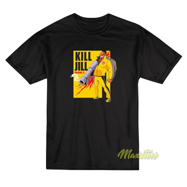 Kill Jill Volume 3 T-Shirt