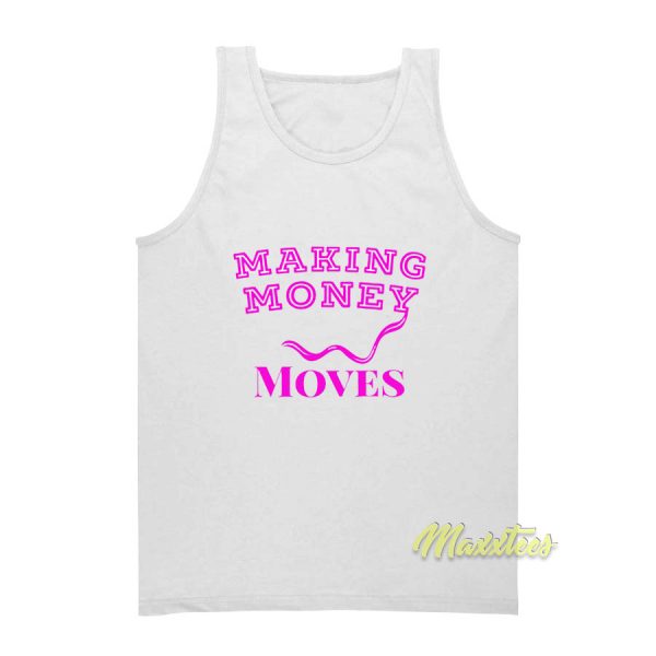 Making Money Moves Tank Top