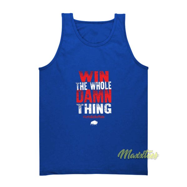Win The Whole Damn Thing Tank Top