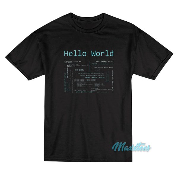 Hello World Computer Programming Languages T-Shirt