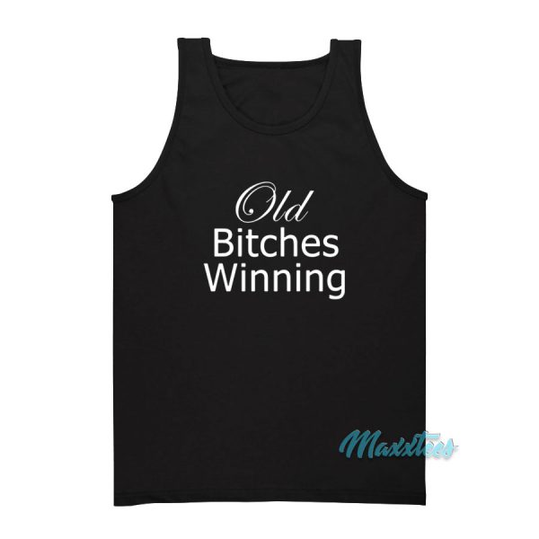 Old Bitches Winning Tank Top