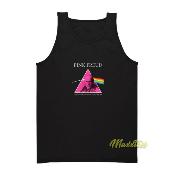 Pink Freud The Dark Side Of Your Mom Tank Top