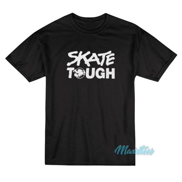Skate Tough T-Shirt