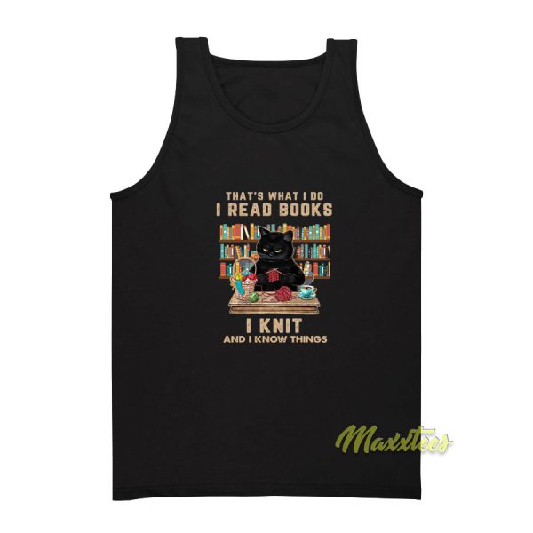 That What I Do I Read Books I Knit Tank Top