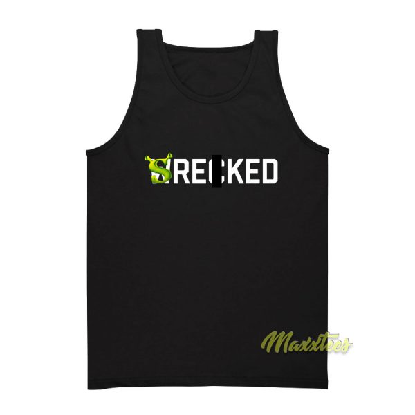 Wrecked Funny Tank Top