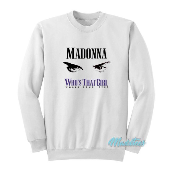 Madonna Eyes Who's That Girl World Tour 1987 Sweatshirt