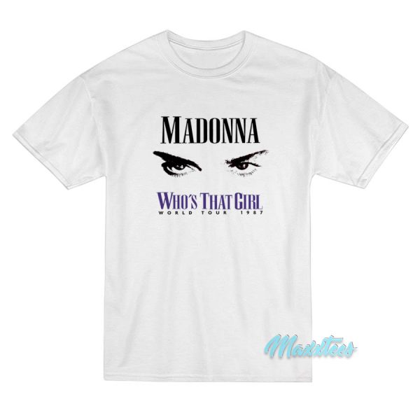 Madonna Eyes Who's That Girl World Tour 1987 T-Shirt