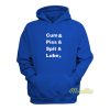 Cum and Piss and Spit and Lube Hoodie