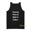 Cum and Piss and Spit and Lube Tank Top