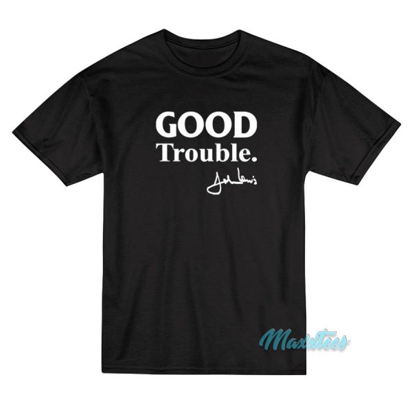 John Lewis Good Trouble Signature T-Shirt