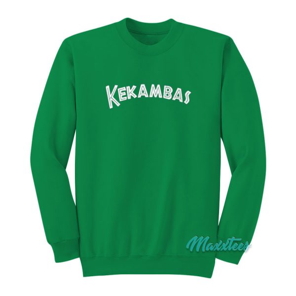 Kekambas Sweatshirt Cheap Custom
