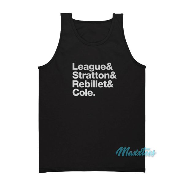 League And Stratton And Rebillet And Cole Tank Top