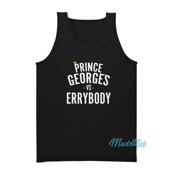 Prince George's vs Errybody Tank Top