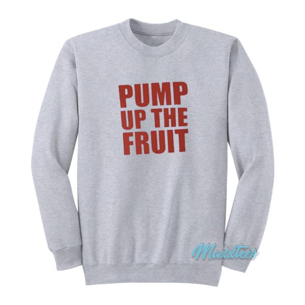 Pump Up The Fruit iCarly Sweatshirt