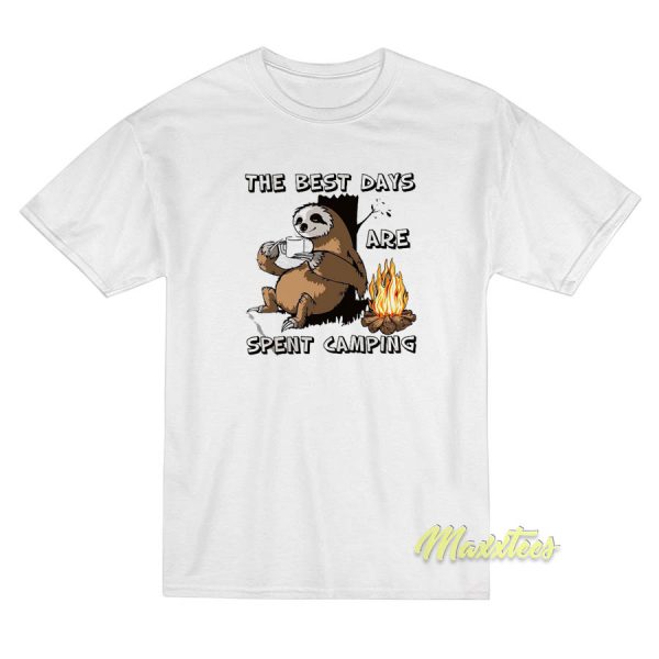The Best Days Are Spent Camping T-Shirt