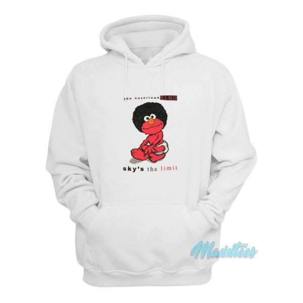 The Notorious ELmo Sky's The Limit Hoodie