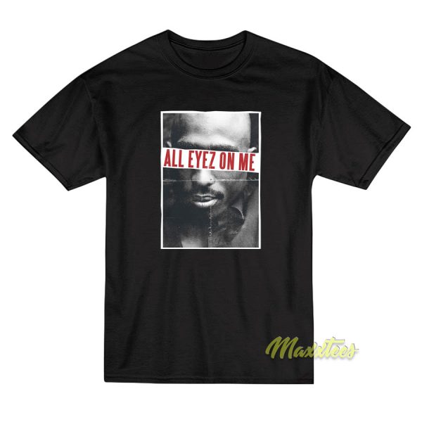 Tupac All Eyez On Me T-Shirt