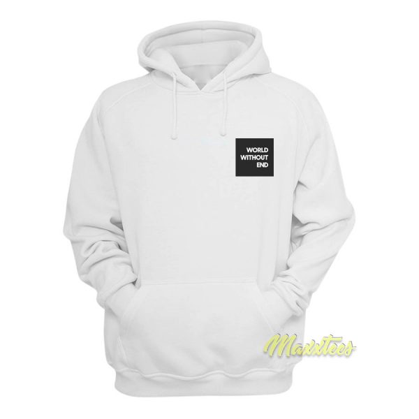 World Without Ends Hoodie