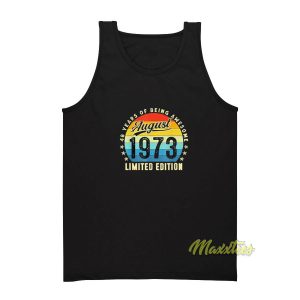 48 Years Old Birthday Made In August 1973 Tank Top