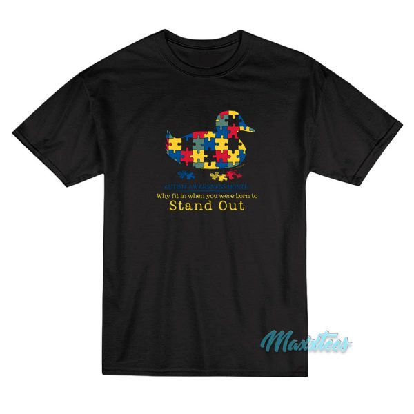 Autism Awareness Month Duck T-Shirt