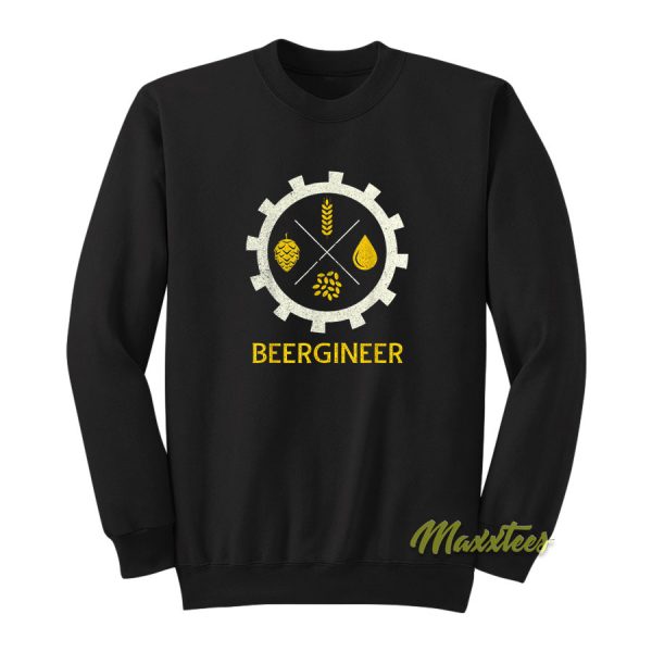 Beergineer Craft Beer Brewer Engineer Sweatshirt