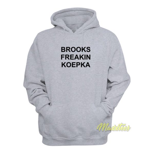 Brooks Freakin Koepka Hoodie