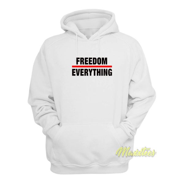 Freedom Everything