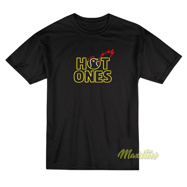 Hot Ones T-Shirt