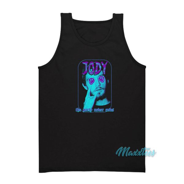 Jody The Party Never Ends Tank Top