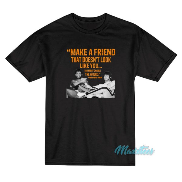 Kareem Abdul Jabbar Make A Friend T-Shirt