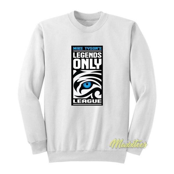 Mike Tyson Legend Only League Sweatshirt
