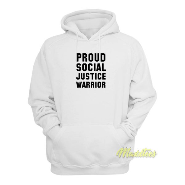 Social Justice Warrior Hoodie