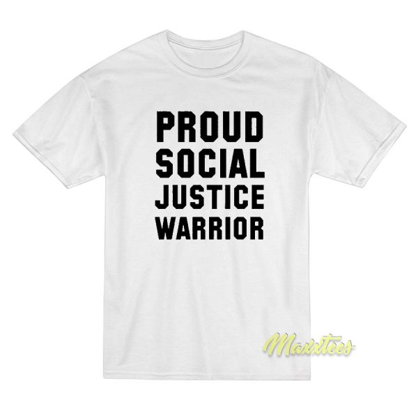 Social Justice Warrior T-Shirt