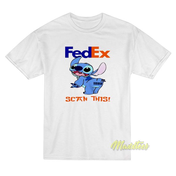 Stitch Fedex Scan This T-Shirt