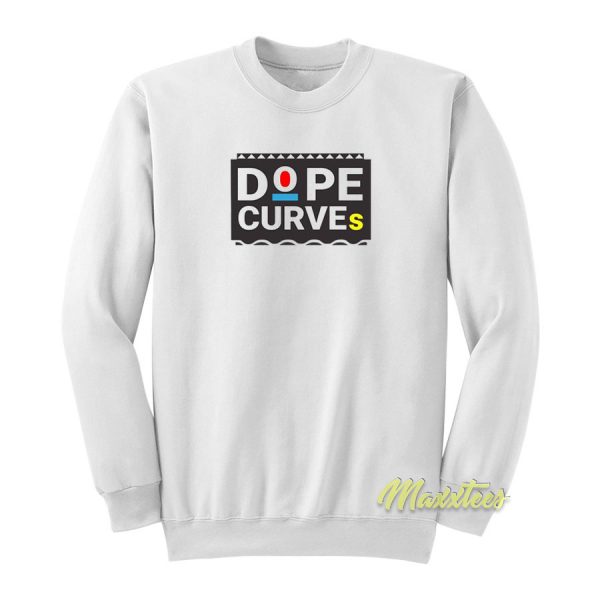 Dope Curves Sweatshirt