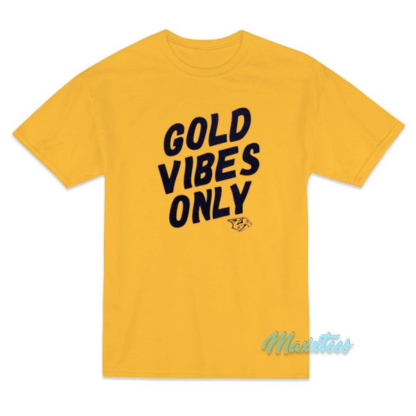 Gold Vibes Only T-Shirt