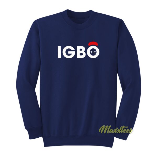 Igbotic Sweatshirt