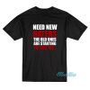 Need New Haters The Old Ones BTS T-Shirt