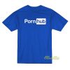 Porn Hub T-Shirt