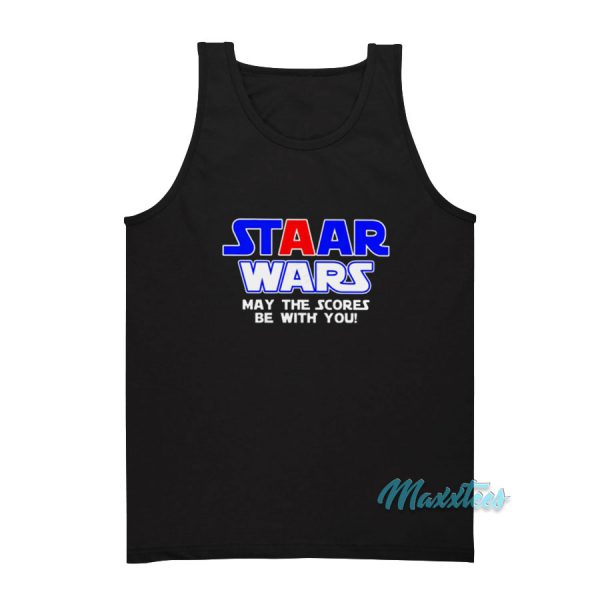 Staar Wars May The Scores Be With You Tank Top
