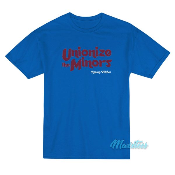 Unionize The Minors T-Shirt