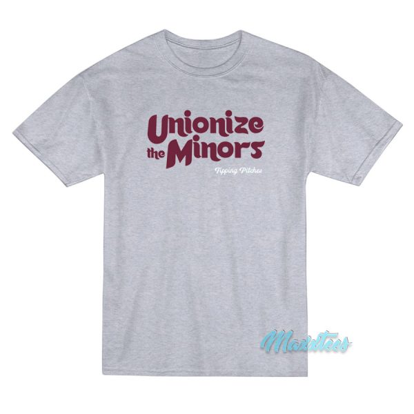 Unionize The Minors T-Shirt