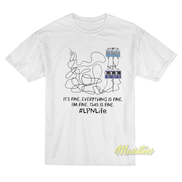 Wiring Diagram It’s Fine Everything T-Shirt